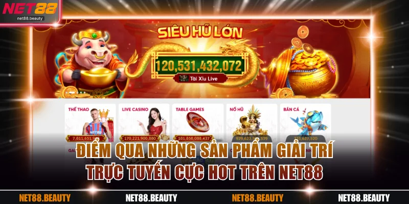 Điểm qua những sản phẩm giải trí trực tuyến cực hot